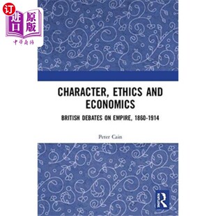 Ethics 海外直订Character 性格 Economics 道德和经济学 and