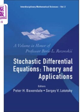 海外直订Stochastic Differential Equations: Theory And Applications - A Volume In Honor O 随机微分方程：理论与应用—