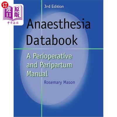 海外直订医药图书Anaesthesia Databook: A Perioperative and Peripartum Manual 麻醉数据手册：围手术期和围手术期手册