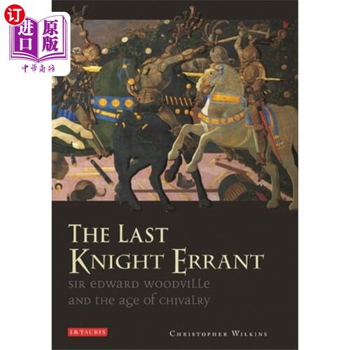 海外直订Last Knight Errant 最后的游侠骑士
