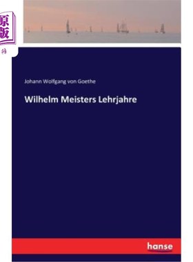 海外直订德语 Wilhelm Meisters Lehrjahre (威廉大师之墓)