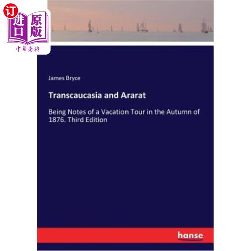 海外直订Transcaucasia and Ararat 外高加索和阿拉特