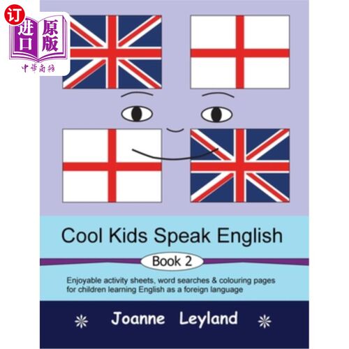 海外直订Cool Kids Speak English - Book 2: Enjoyable activity sheets, word searches & col 酷孩子说英语-第2册:有趣的