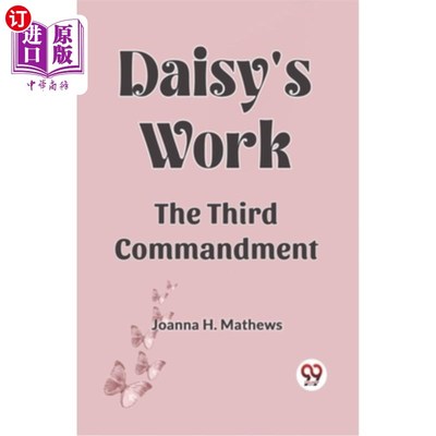 海外直订Daisy's work the third commandment 黛西的工作是第三条戒律