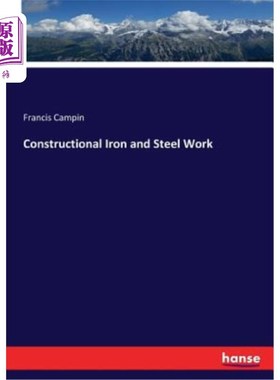 海外直订Constructional Iron and Steel Work 建筑钢铁工程
