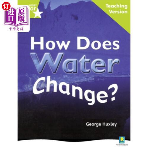海外直订Rigby Star Non-fiction Guided Reading Green Leve... 里格比明星非小说指导阅读绿色水平：水是如何变化的？教学版