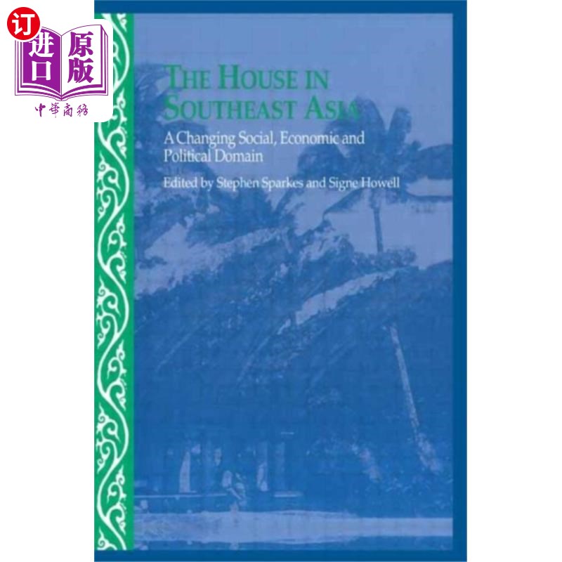 海外直订House in Southeast Asia 东南亚的房子