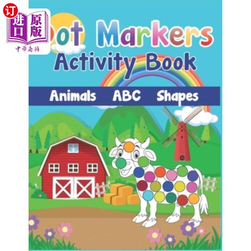海外直订Dot Markers Activity Book: Cute Farm Animals, Shapes, the Alphabet, and more for 点标记活动书:可爱的农场动