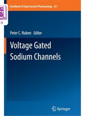 海外直订医药图书Voltage Gated Sodium Channels 电压门控钠通道