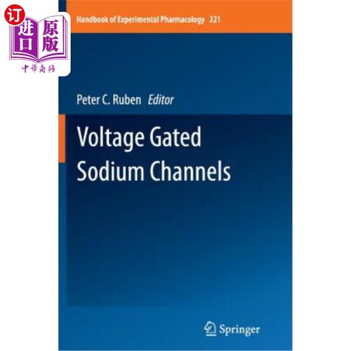 海外直订医药图书Voltage Gated Sodium Channels 电压门控钠通道