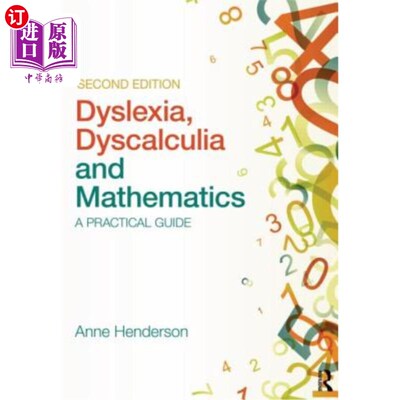 海外直订Dyslexia, Dyscalculia and Mathematics: A Practical Guide 阅读障碍、计算障碍与数学:实用指南
