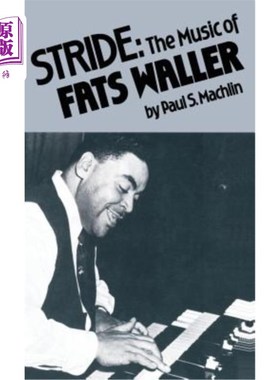 海外直订Stride: The Music of Fats Waller 迈步：脂肪音乐沃勒