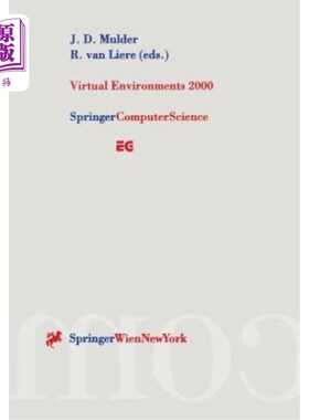 海外直订Virtual Environments 2000: Proceedings of the Eurographics Workshop in Amsterdam 2000年虚拟环境：2000年