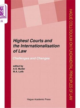 海外直订Highest Courts and the Internationalisation of Law: Challenges and Changes zui高法院与法律的国际化:挑战与变