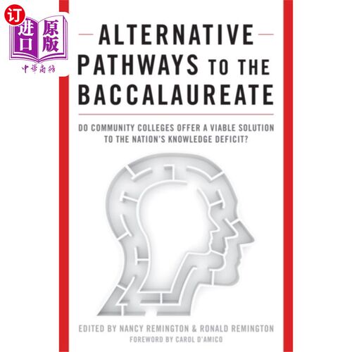 海外直订Alternative Pathways to the Baccalaureate 获得学士学位的其他途径