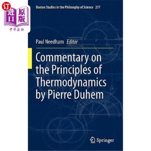 海外直订Commentary on the Principles of Thermodynamics by Pierre Duhem 皮埃尔·迪厄姆《热力学原理》述评