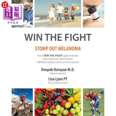 海外直订医药图书Win the Fight: Stomp Out Melanoma 赢得战斗:消灭黑色素瘤