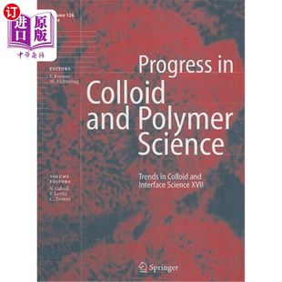 and Colloid Interface Science 胶体与界面科学趋势17 海外直订Trends XVII