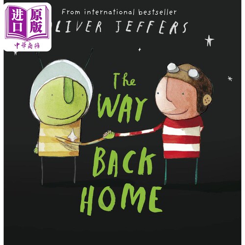 Oliver Jeffers The Way Back Home 奥利弗杰弗斯 男孩系列绘本 回家的路 儿童绘本 故事图画书英文原版进口图书【中商原版】