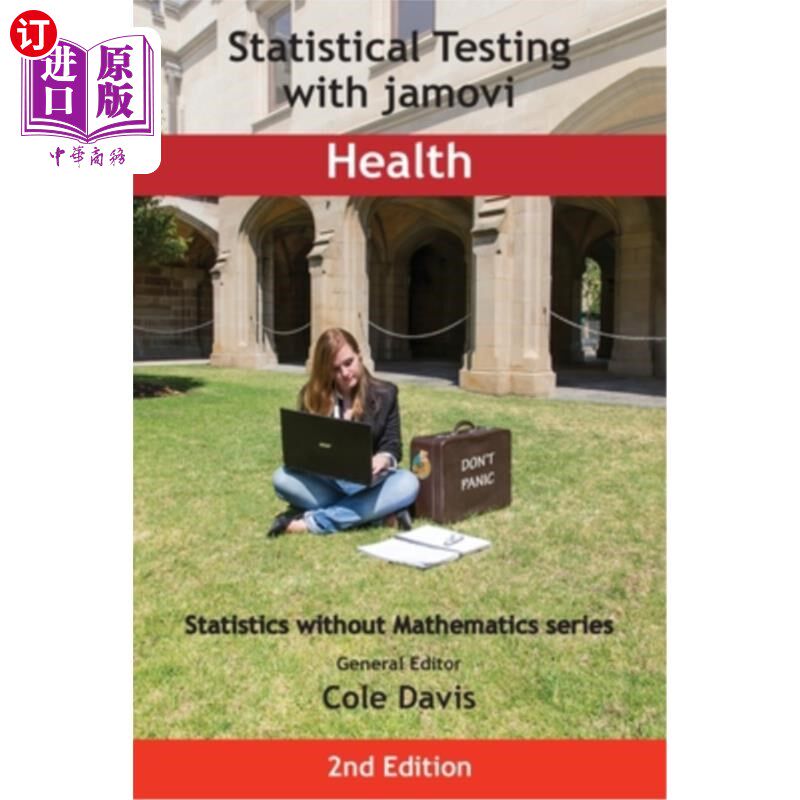 海外直订Statistical Testing with jamovi Health: Second Edition 统计测试与jamovi健康:第二版