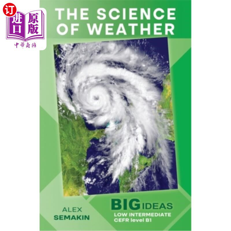 海外直订The Science of Weather: Big Ideas: Low Intermediate 天气科学：大创意：低中级