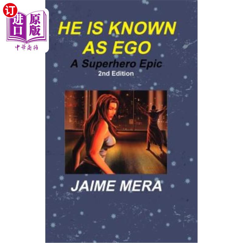 海外直订He is Known as Ego, A Superhero Epic 2nd Edition 他被称为“自我”，是一部超级英雄史诗第2版