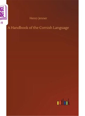 海外直订A Handbook of the Cornish Language 康沃尔语手册