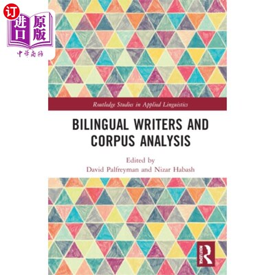 海外直订Bilingual Writers and Corpus Analysis 双语作家与语料库分析