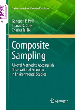 海外直订医药图书Composite Sampling: A Novel Method to Accomplish Observational Economy in Enviro 复合抽样：环境研究