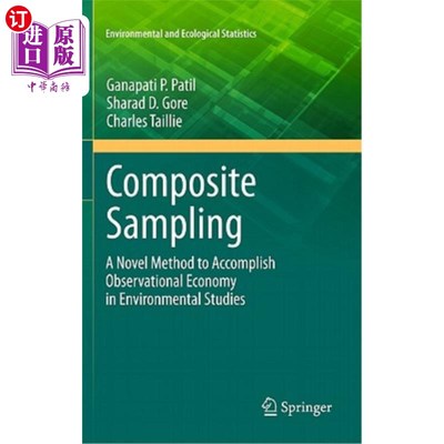 海外直订医药图书Composite Sampling: A Novel Method to Accomplish Observational Economy in Enviro 复合抽样：环境研究