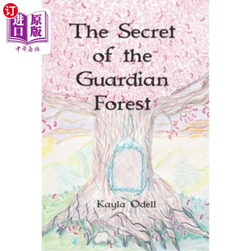 海外直订The Secret of the Guardian Forest 守护森林的秘密