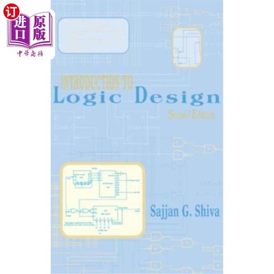 海外直订Introduction to Logic Design, Second Edition 逻辑设计导论，第二版