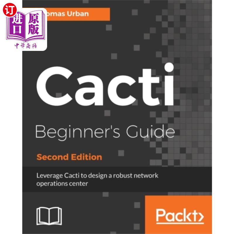 海外直订Cacti Beginner's Guide - 仙人掌初学者指南-