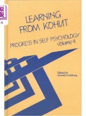 海外直订医药图书Progress in Self Psychology, V. 4: Learning from Kohut 自我心理学的进展，第4期:向Kohut学习