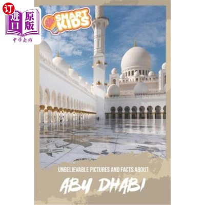 Unbelievable Pictures and Facts About Abu Dhabi 令人难以置信的阿布扎比图片和事实【中商原版】