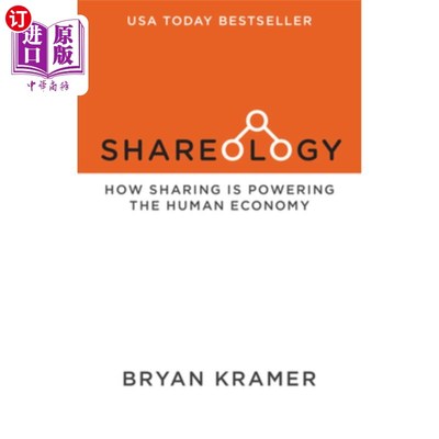 海外直订Shareology: How Sharing Is Powering the Human Economy 《共享论:共享如何推动人类经济》