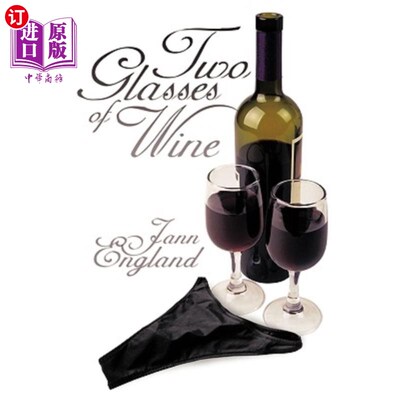 海外直订Two Glasses of Wine 两杯葡萄酒