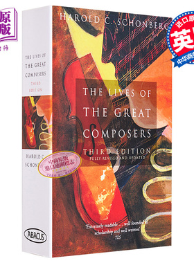 The Lives Of The Great Composers : Third Edition 英文原版 伟大作曲家的生活 Harold C  Schonberg【中商原版】