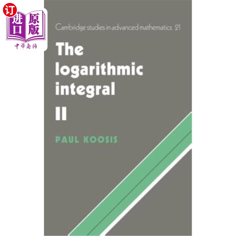 海外直订The Logarithmic Integral: Volume 2 对数积分：第二卷