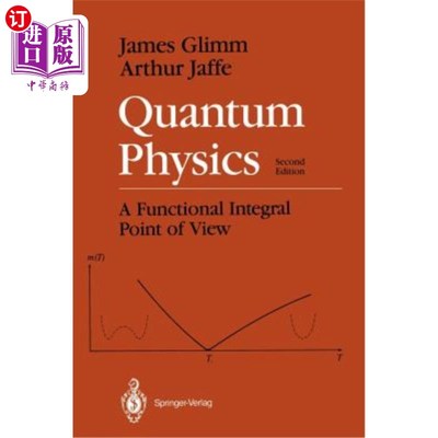 海外直订Quantum Physics: A Functional Integral Point of View 量子物理学：功能积分的观点