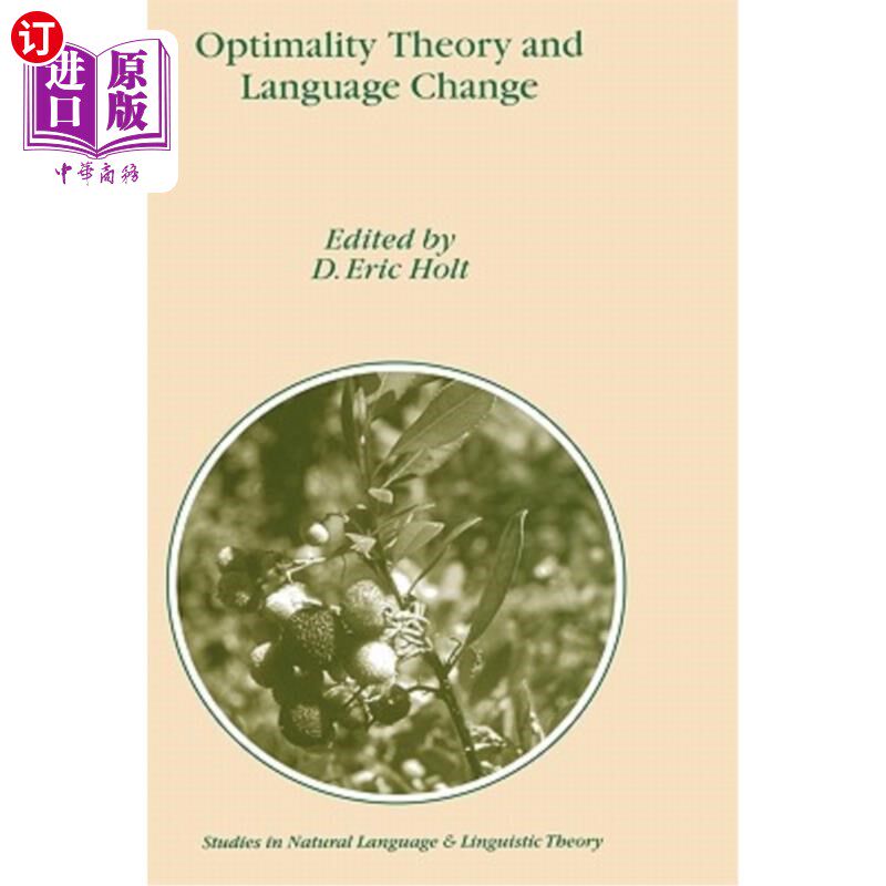 海外直订Optimality Theory and Language Change 最优化理论与语言变迁
