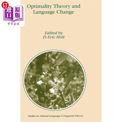 海外直订Optimality Theory and Language Change 最优化理论与语言变迁
