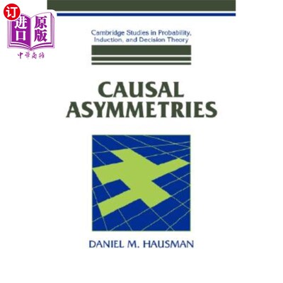 海外直订Causal Asymmetries 因果不对称