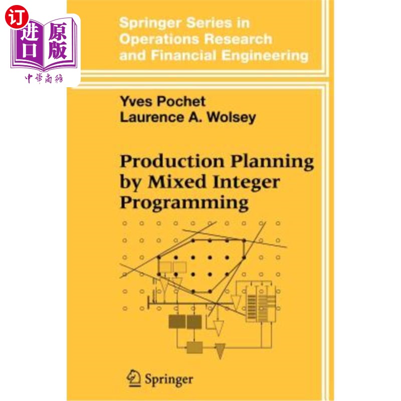 海外直订Production Planning by Mixed Integer Programming 混合整数规划生产计划 书籍/杂志/报纸 经济管理类原版书 原图主图