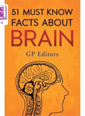 海外直订51 Must Know Facts About Brain 必须知道关于大脑的事实