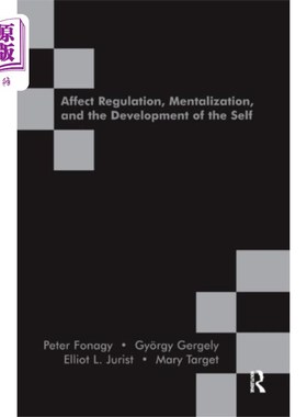 海外直订Affect Regulation, Mentalization and the Develop... 影响调节、心理化与自我发展