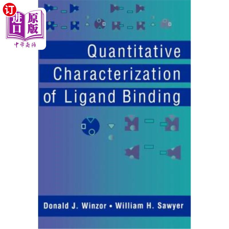海外直订Quantitative Characterization of Ligand Binding 配体结合的定量表征