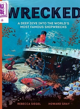 预售 失事 深入探讨世界上著名的沉船事件 Wrecked 英文原版 Rebecca Siegel【中商原版】