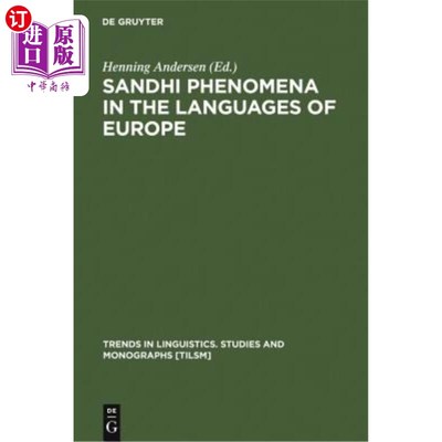 海外直订Sandhi Phenomena in the Languages of Europe 欧洲语言中的连读现象