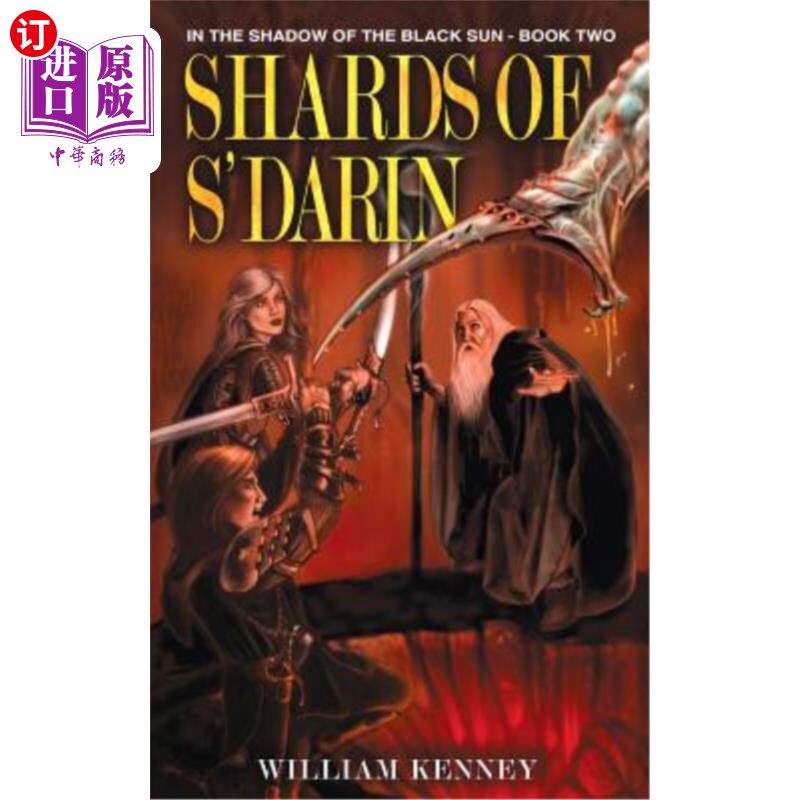 海外直订Shards of S'Darin: In the Shadow of the Black Sun: Book Two 达林碎片:在黑日的阴影下:第二册